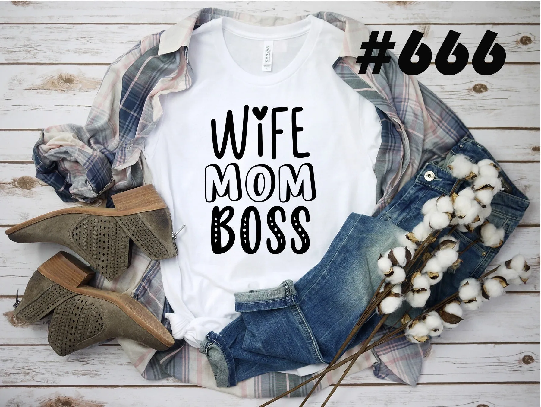 #666 Wife Mom Boss