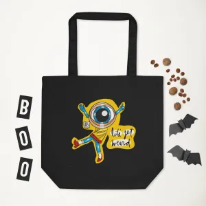 All Seeing, Let's Get Weird - Lebo Eco Tote Bag