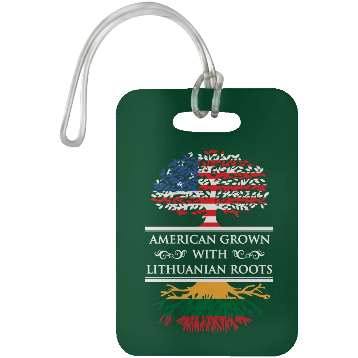 American Grown Lithuanian Roots - Luggage Bag Tag