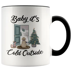 Baby it's Cold Outside Mug Christmas Gift Cute Winter Mugs with Sayings Gift for Grandma Dog Lover Coffee Cup Stocking Stuffer