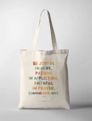 Be Joyful In Hope {Tote Bag}