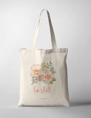 Be Still {Tote Bag}