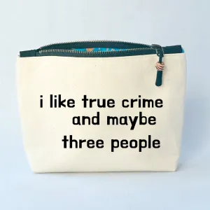 Canvas zip bag lined - true crime and three people