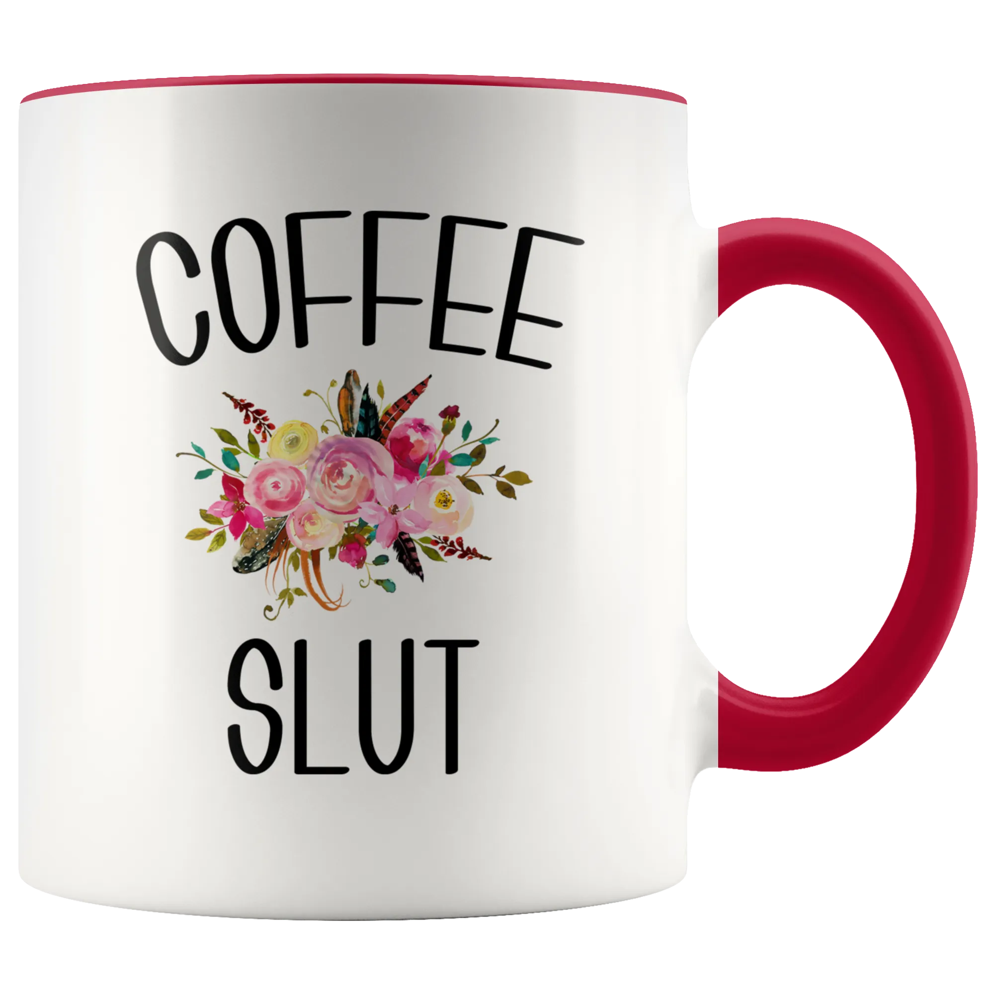 Coffee Slut Mug Funny Coffee Cup Gift for Coffee Addict Best Friend Gift Mugs for Women Floral Mug