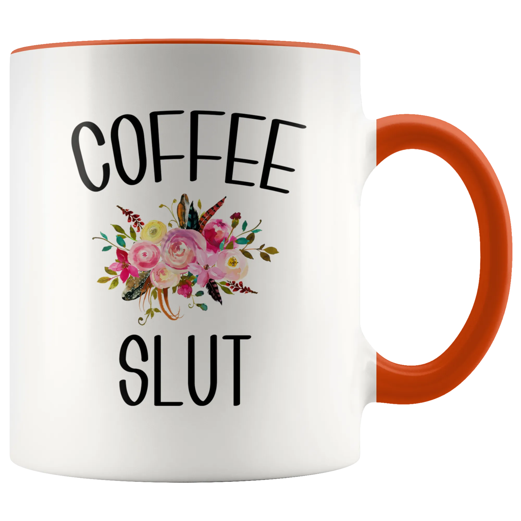 Coffee Slut Mug Funny Coffee Cup Gift for Coffee Addict Best Friend Gift Mugs for Women Floral Mug