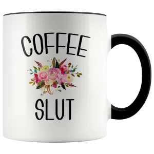 Coffee Slut Mug Funny Coffee Cup Gift for Coffee Addict Best Friend Gift Mugs for Women Floral Mug
