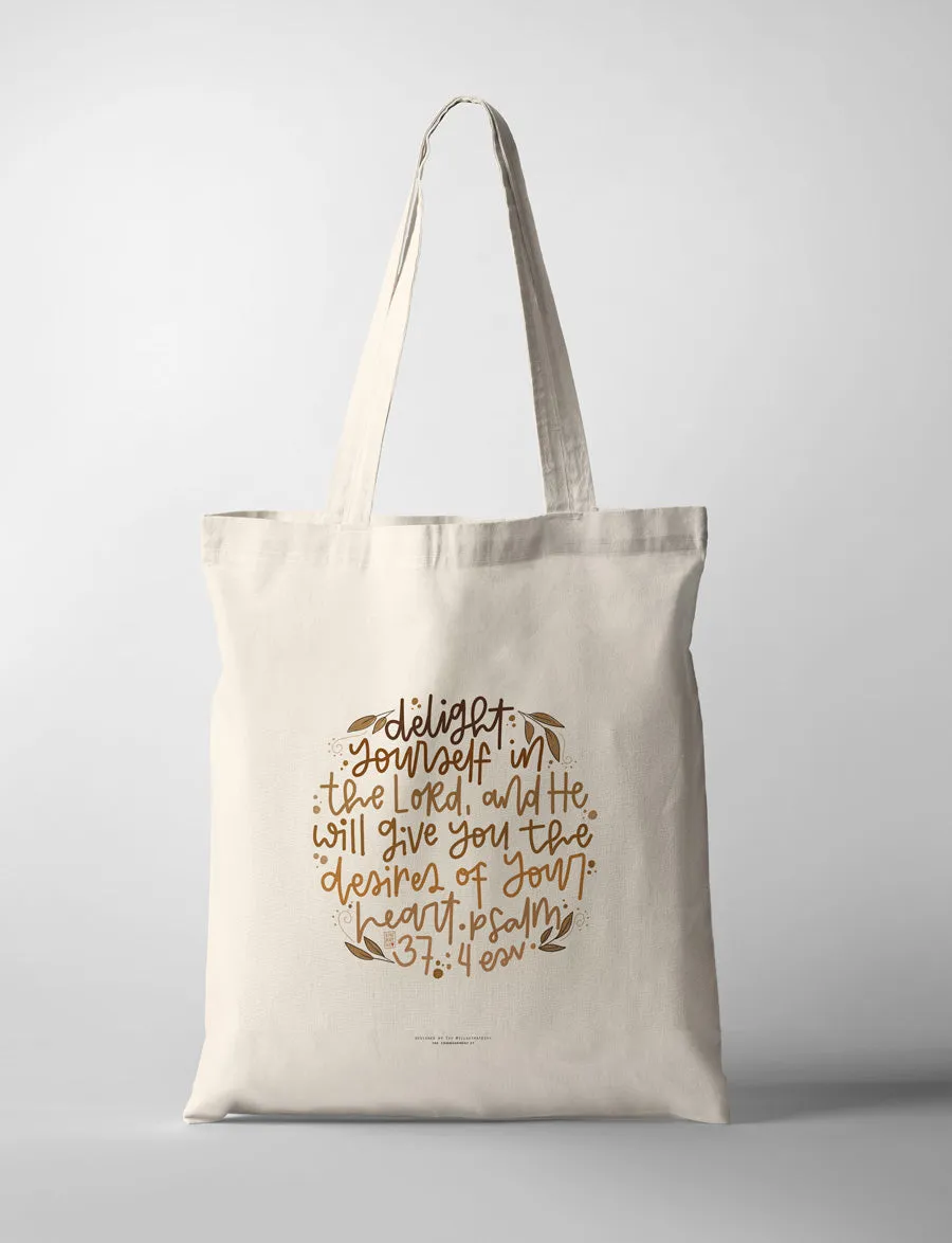 Delight Yourself {Tote Bag}