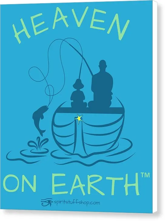 Fishing Heaven On Earth - Canvas Print