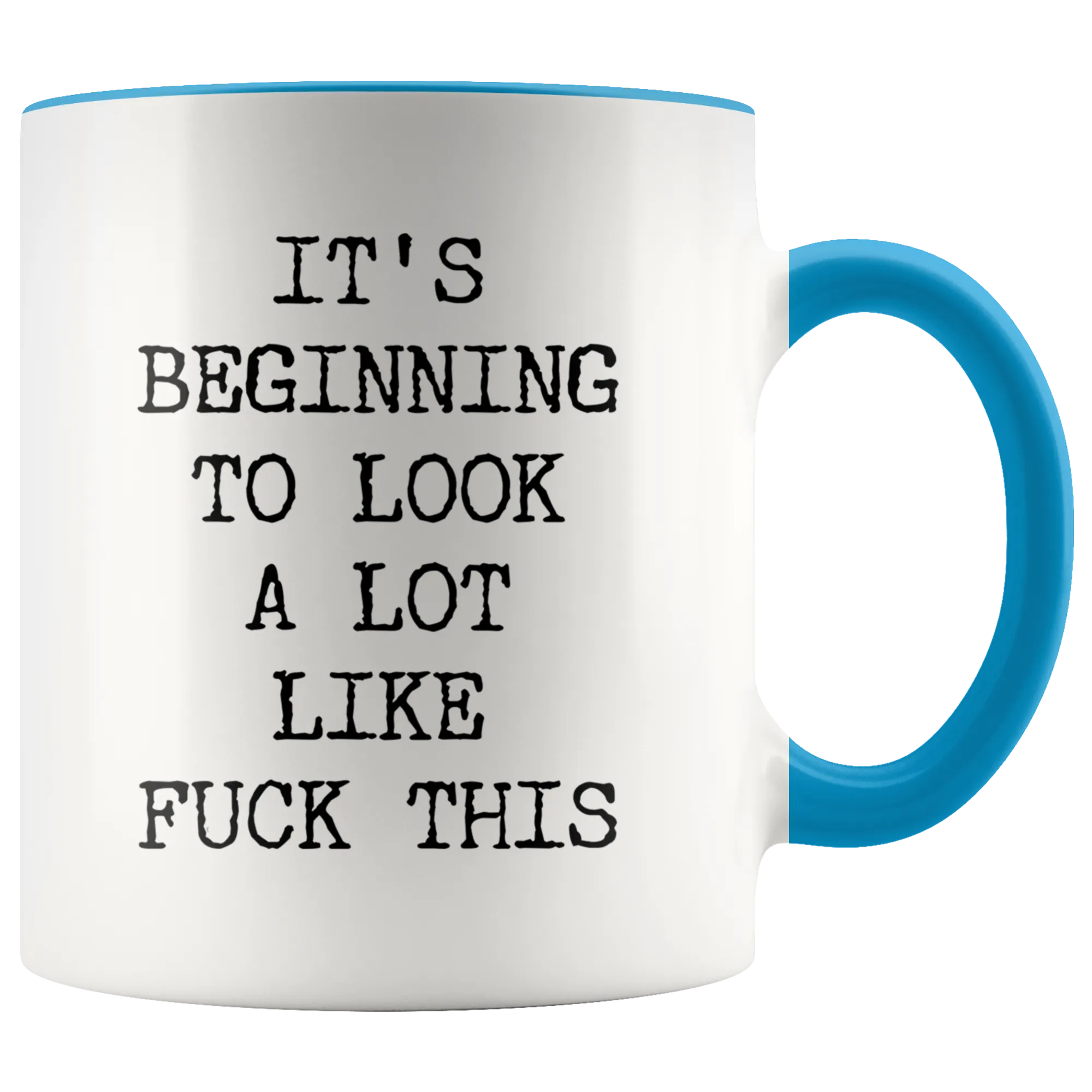Funny Christmas Mug Rude Offensive Profanity It's Beginning to Look a Lot Like Fuck This Gag Gift Exchange Naughty Mature Adult