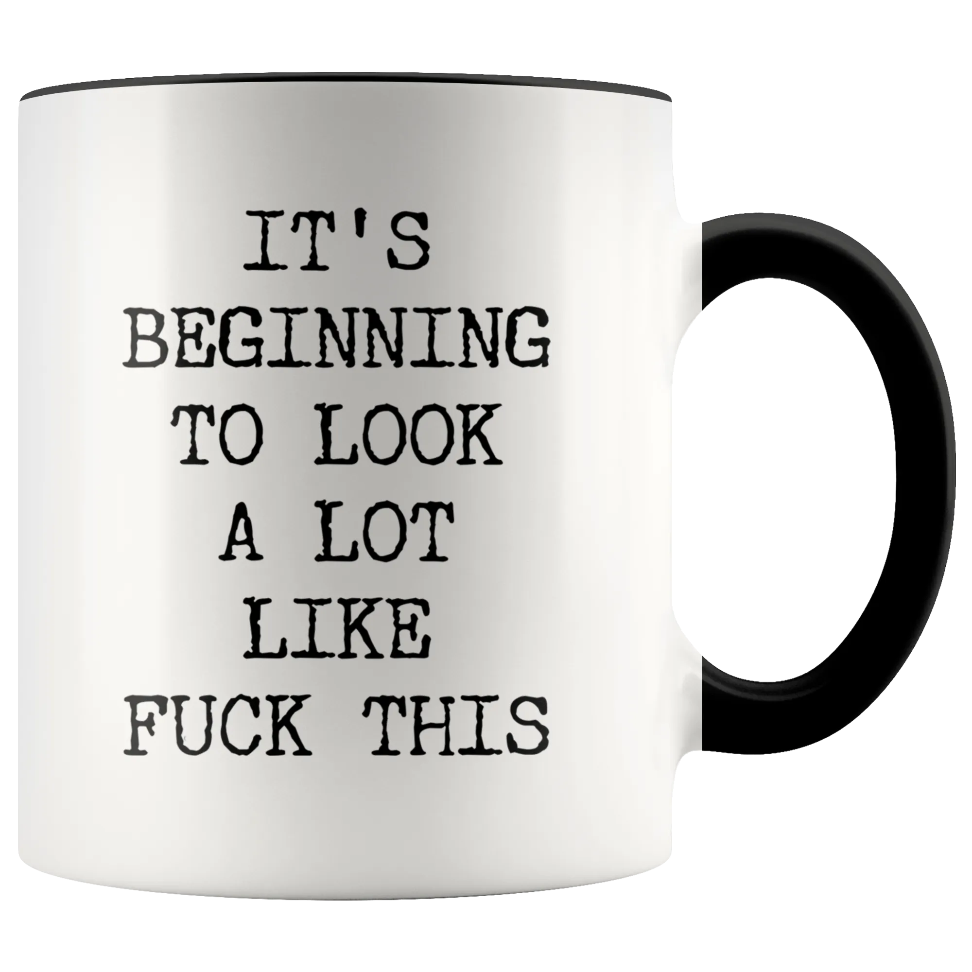 Funny Christmas Mug Rude Offensive Profanity It's Beginning to Look a Lot Like Fuck This Gag Gift Exchange Naughty Mature Adult