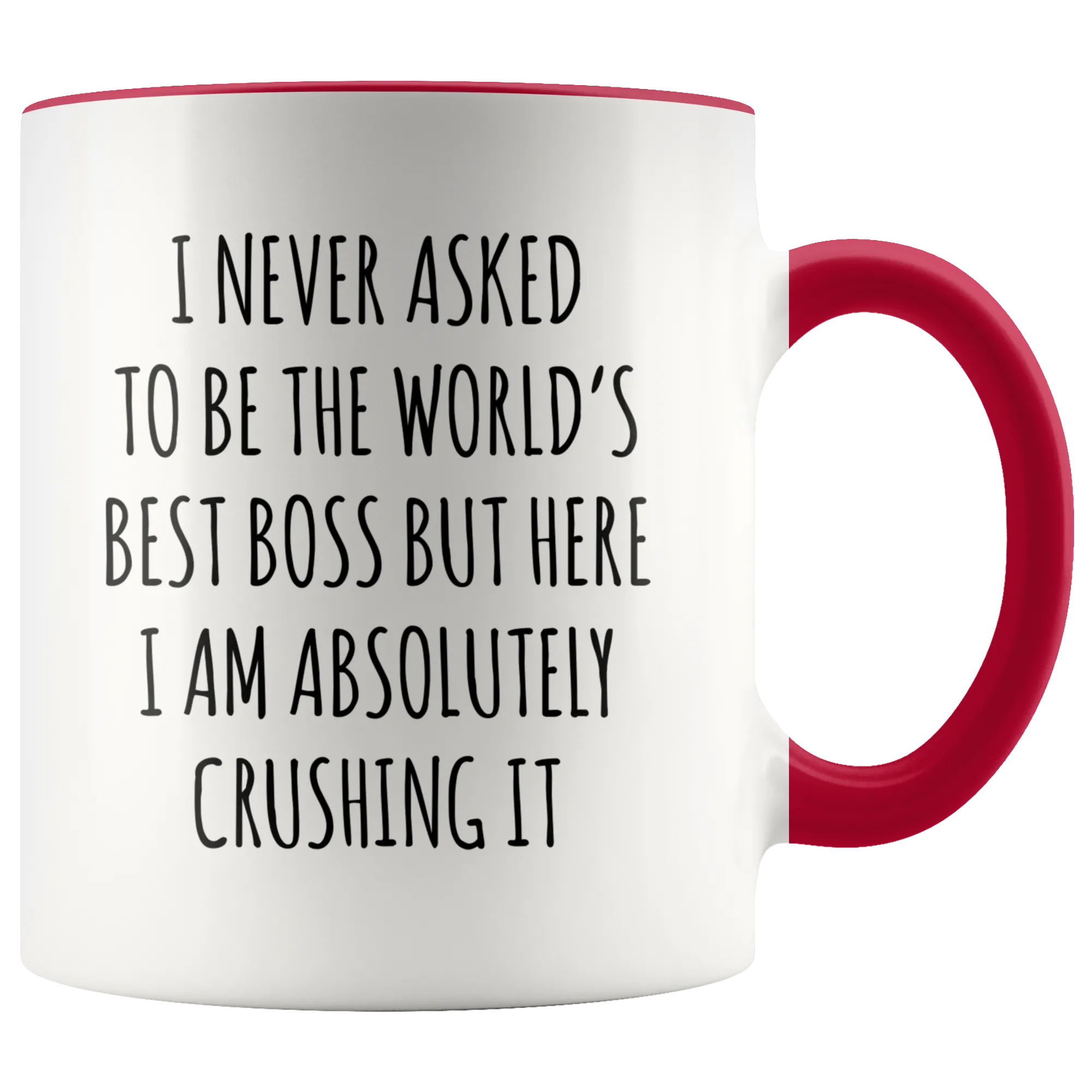 Funny Gift for Boss Gifts From Employees I Never Asked to Be the World's Best Boss Mug Coffee. Cup