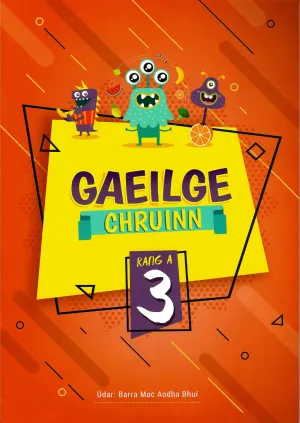 Gaeilge Chruinn 3