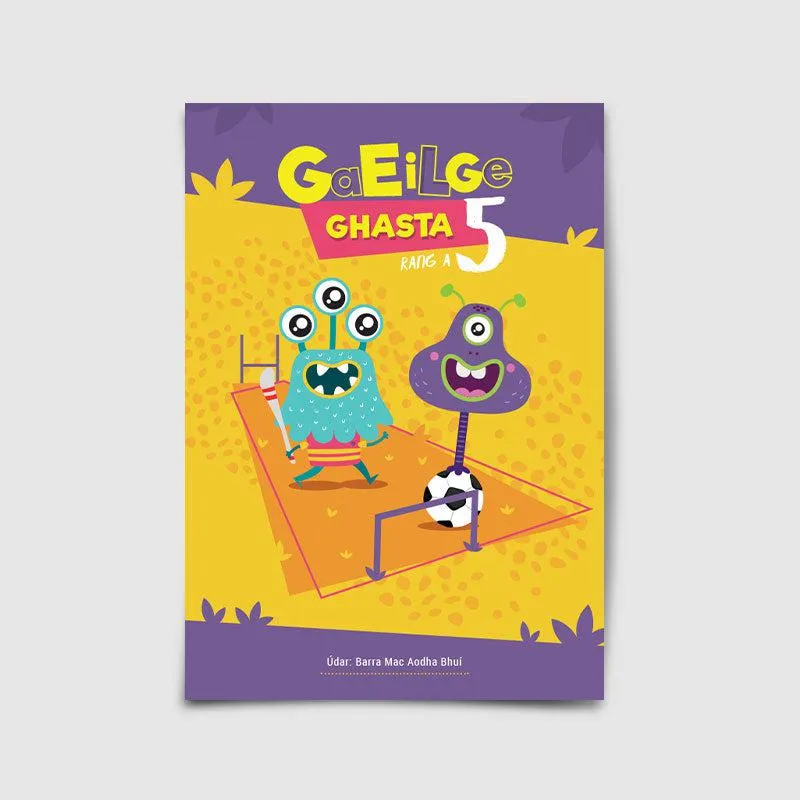 Gaeilge Ghasta 5