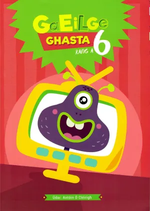 Gaeilge Ghasta 6