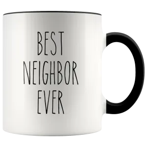 Gift for Neighbor Moving Gifts Best Neighbor Ever Mug Next Door Neighbor Thank You Coffee Cup