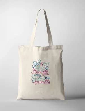 God Is Our Refuge {Tote Bag}