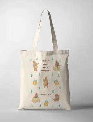 Gracious Words Are A Honeycomb {Tote Bag}