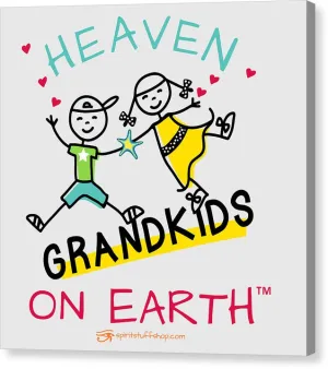 Grandkids Heaven on Earth - Canvas Print