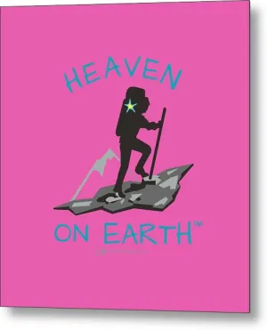 Hiker Heaven On Earth - Metal Print