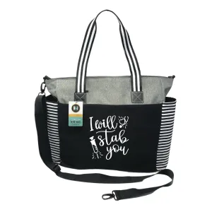 I Will Stab You Lou Lou Gray Tote Bag for Medical Workers