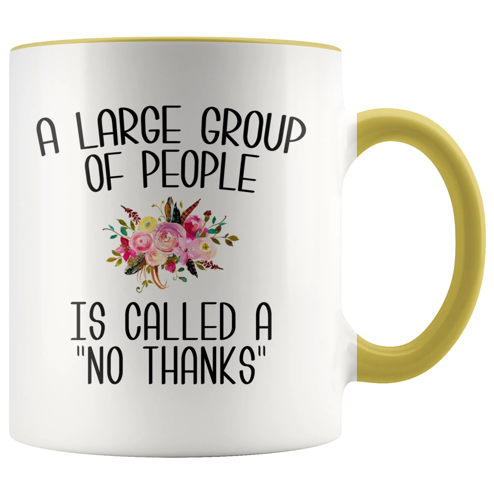 Introvert Gifts Im Busy Introverting Mug A Large Group of People is Called a No Thanks Mug Funny Floral Coffee Cup