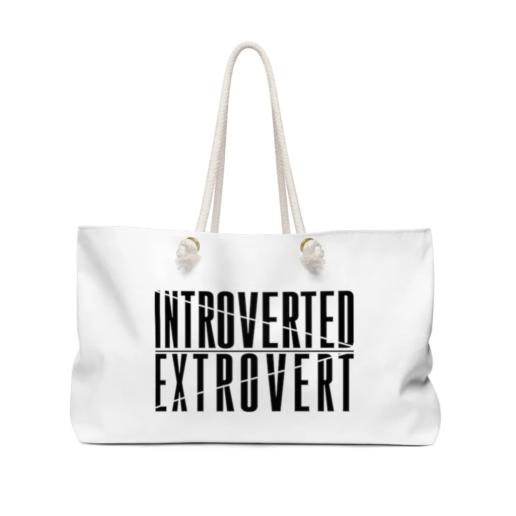 Introverted Extrovert Weekender Bag
