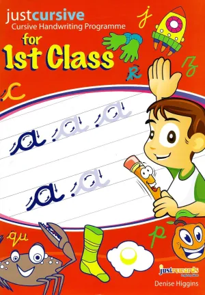 Just Cursive - Handwriting - 1st / First Class