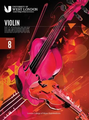 LONDON COLLEGE MUSIC LCM VIOLIN HANDBOOK 2021 GRADE 8