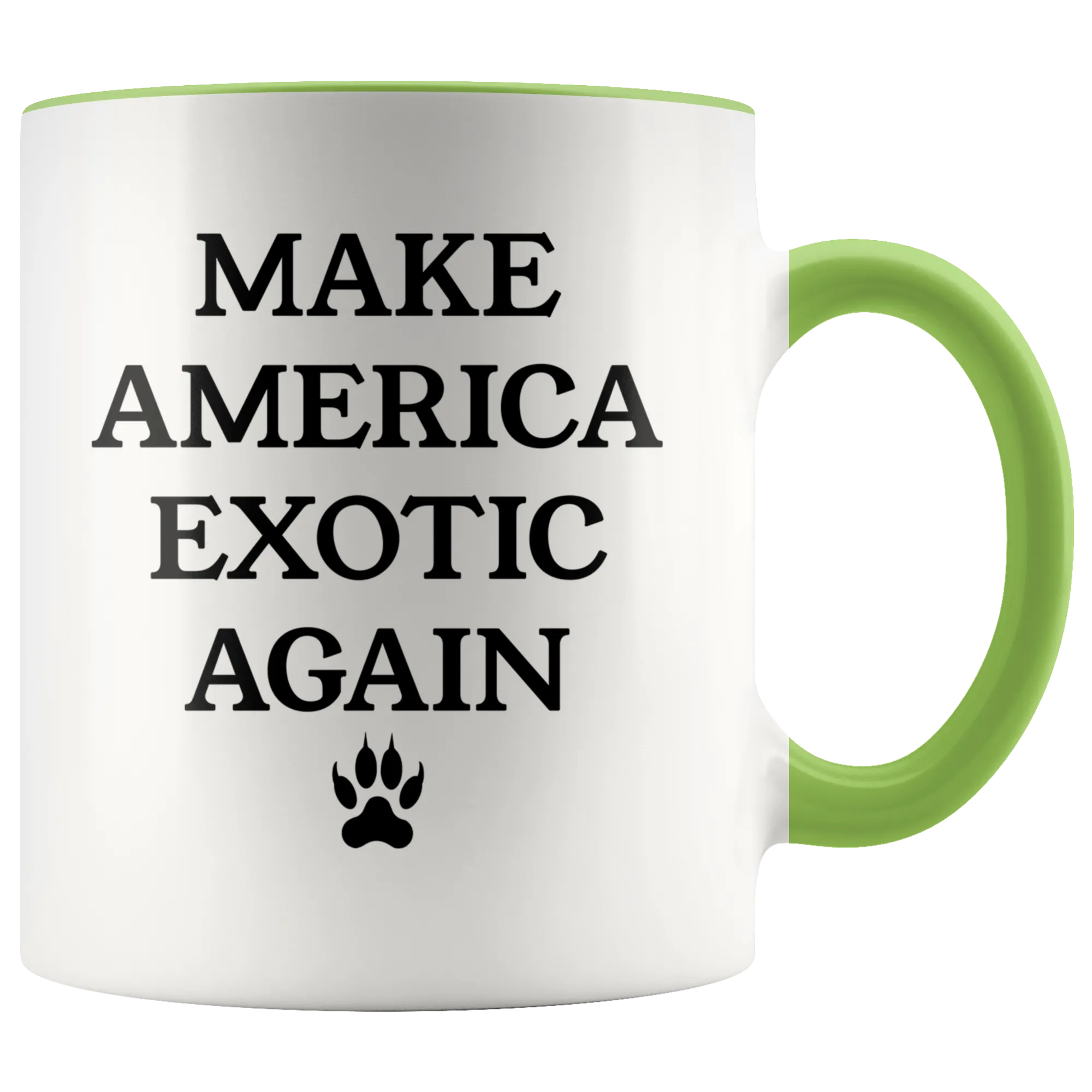 Make America Exotic Again Mug Funny 2020 Coffee Cup Tiger Mug Gift for Her Gift for Him