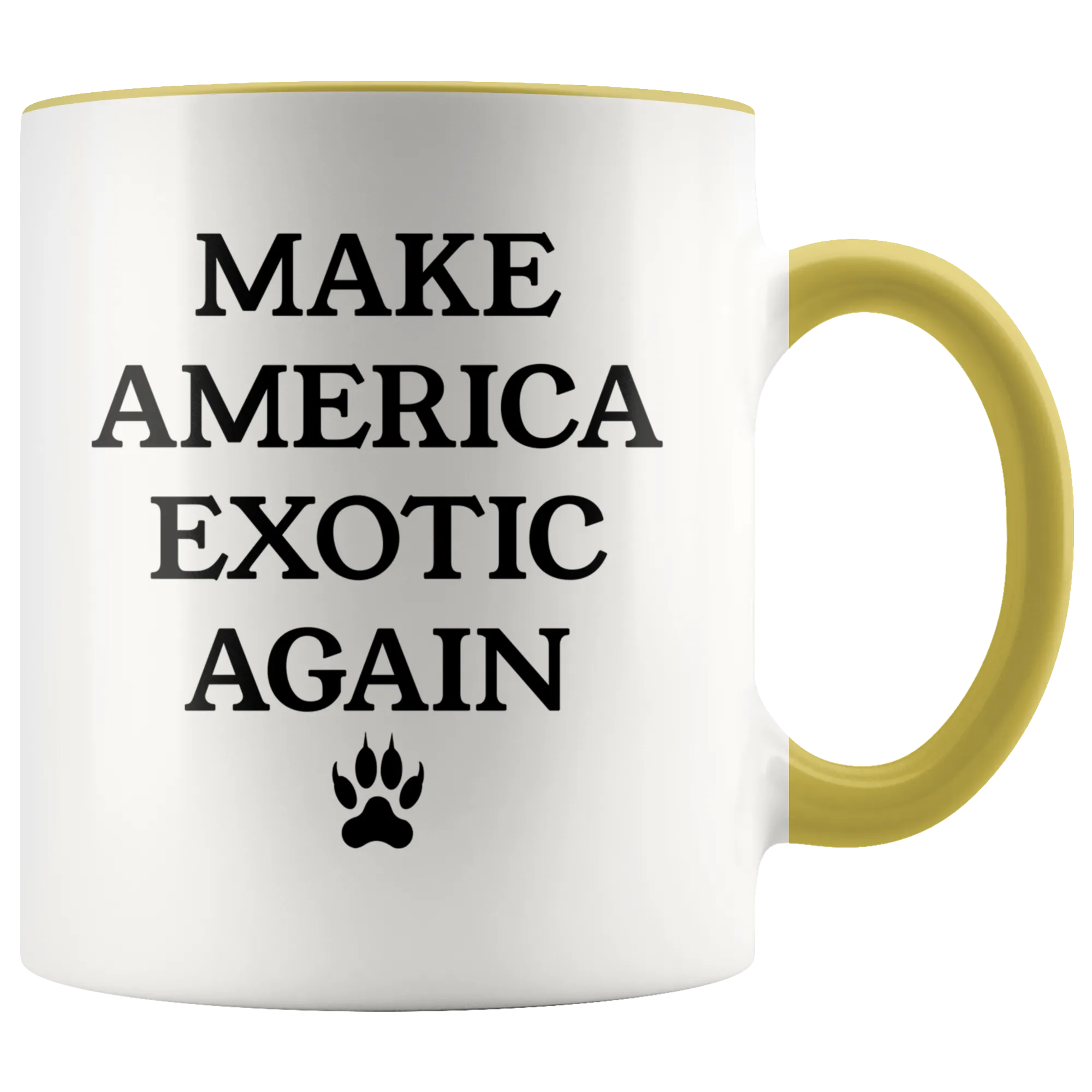 Make America Exotic Again Mug Funny 2020 Coffee Cup Tiger Mug Gift for Her Gift for Him