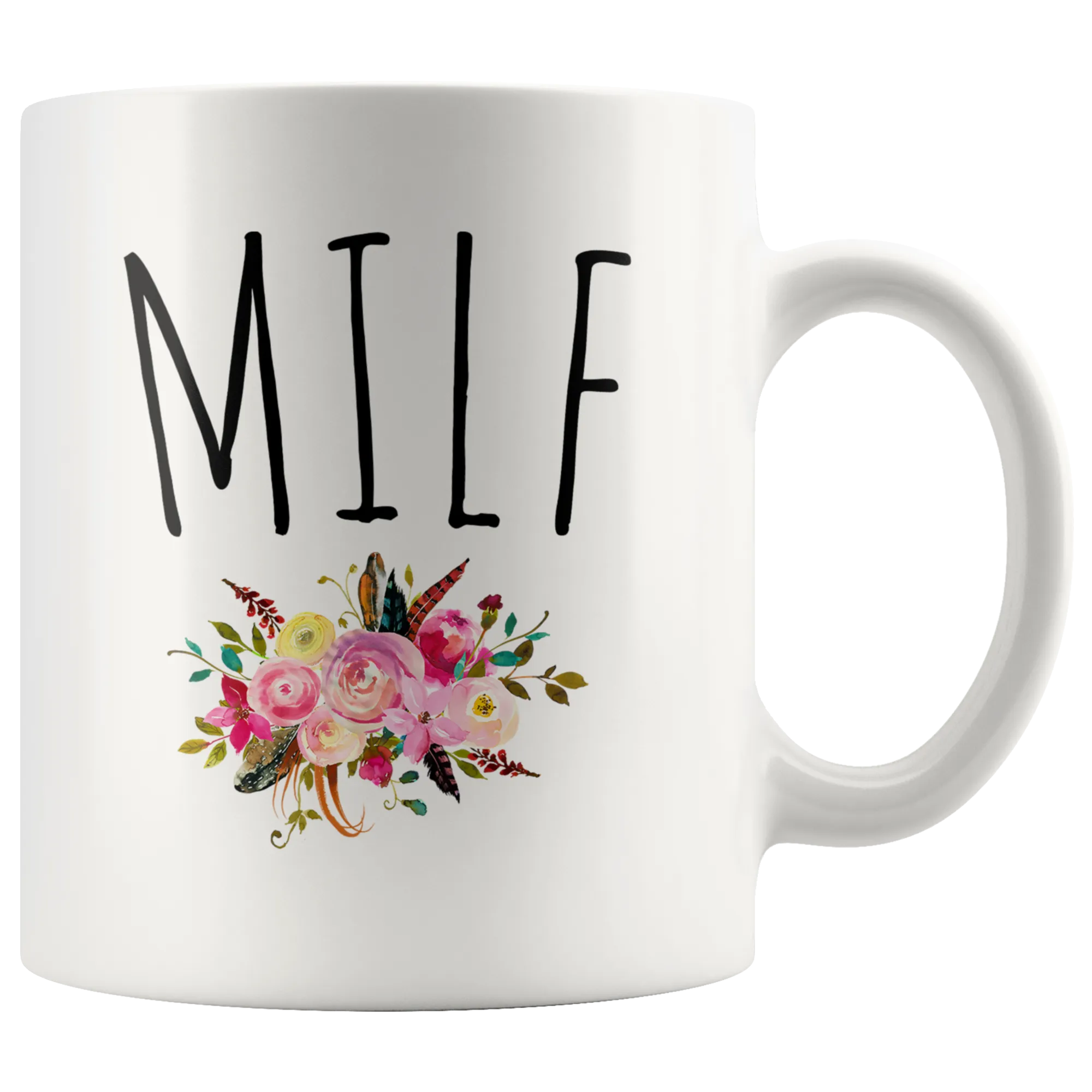 MILF Mug New Mom Gag Gift Funny Wife Gifts for Mother's Day Floral Coffee Cup