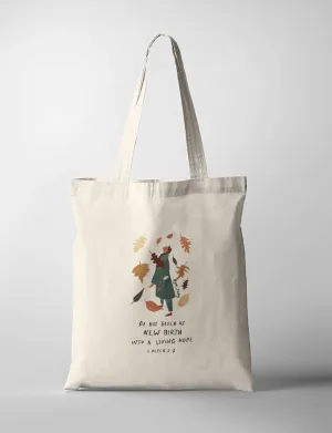 New Birth {Tote Bag}