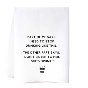 Part Of Me-  Flour Sack Towel