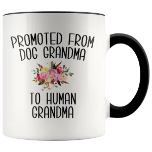 Promoted From Dog Grandma To Human Grandma Coffee Mug Grandma Pregnancy Announcement Cup Mother in Law Reveal Gift for Her