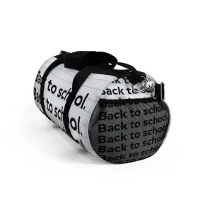 "Back To School" Duffel Bag