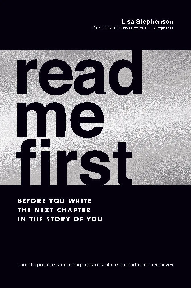Read Me First <br><i><small>by Lisa Stephenson</i></small>