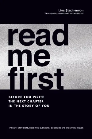 Read Me First <br><i><small>by Lisa Stephenson</i></small>