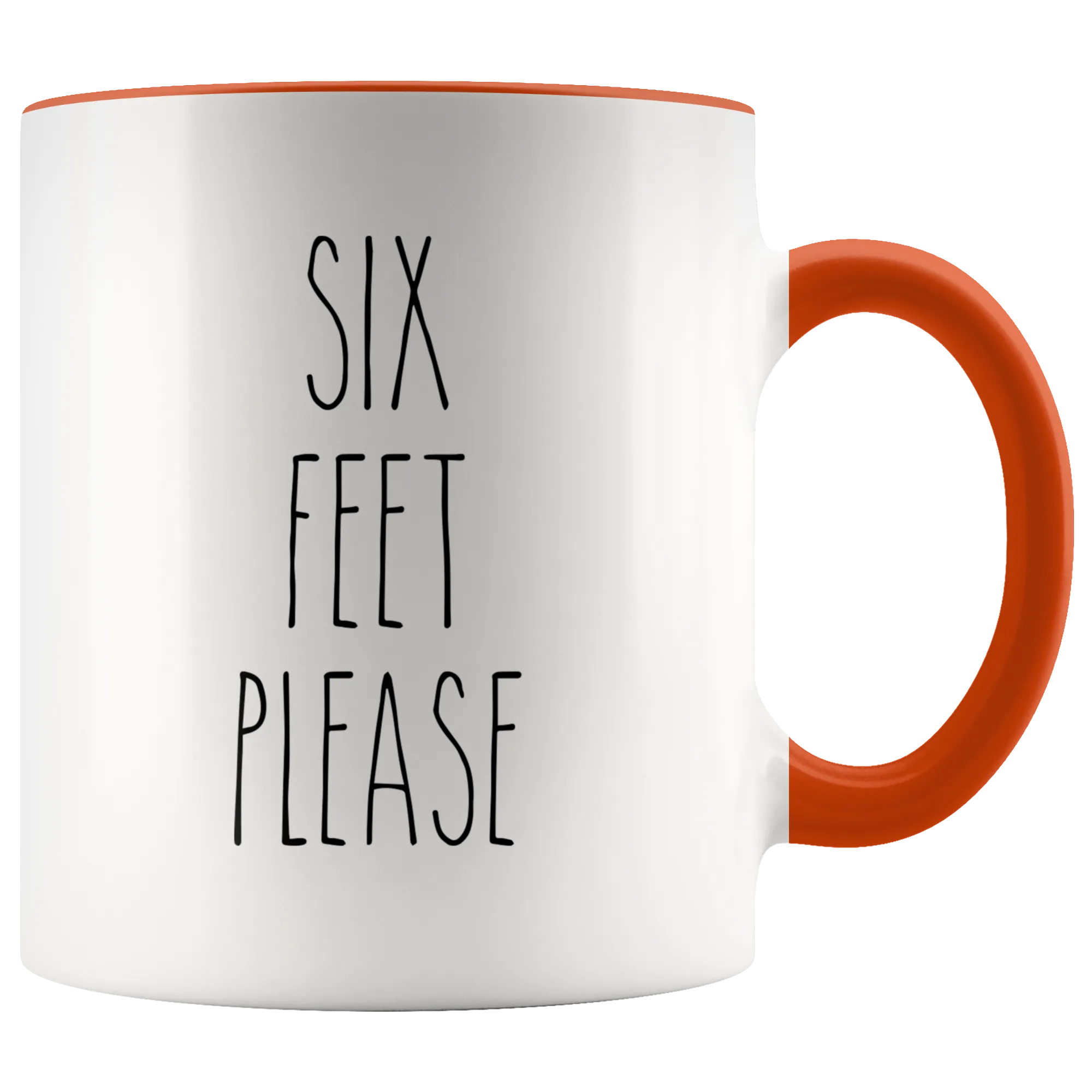 Six Feet Please Mug Six Feet Away Coffee Cup Six Feet Apart Funny Quarantine Accent Mug Social Distancing Gift