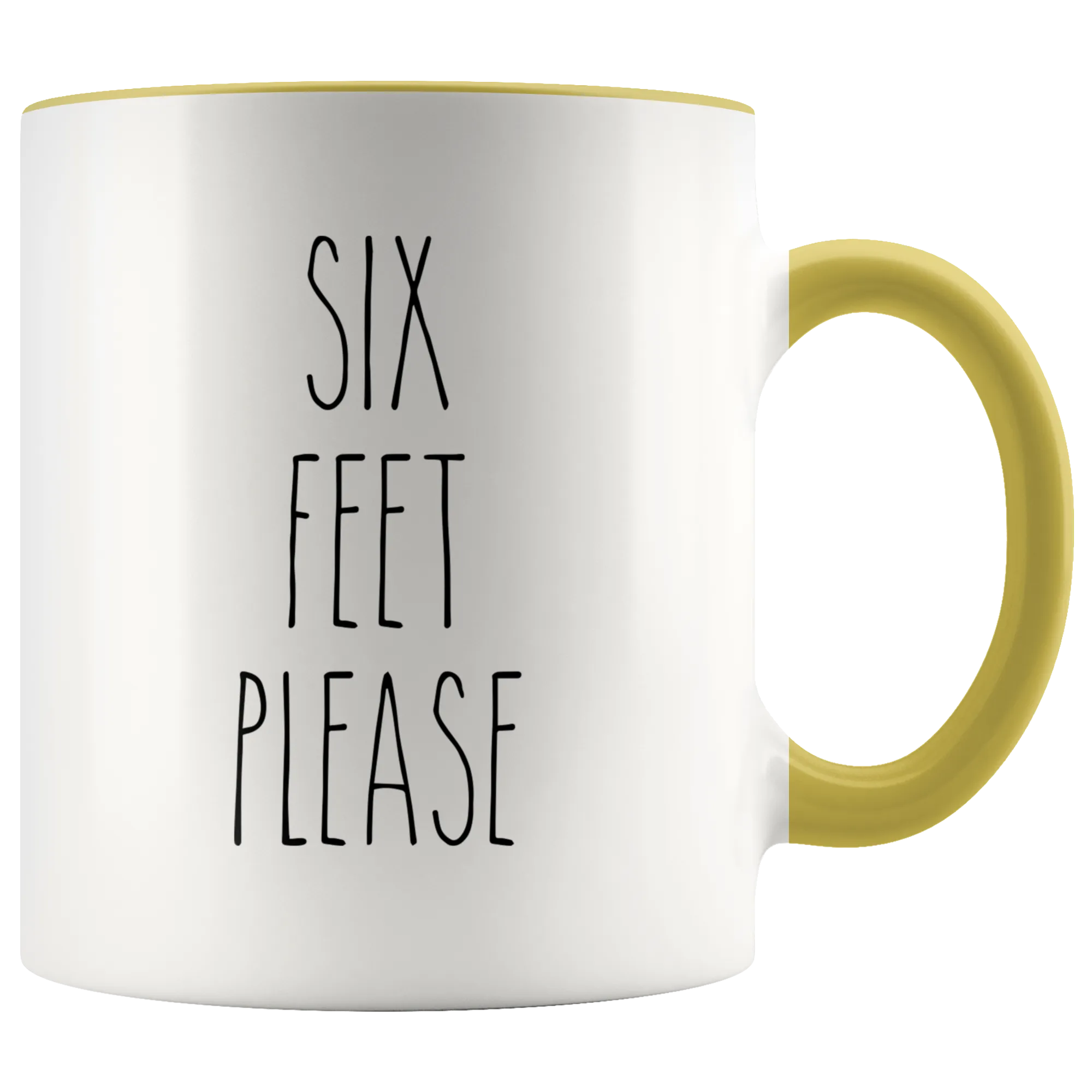 Six Feet Please Mug Six Feet Away Coffee Cup Six Feet Apart Funny Quarantine Accent Mug Social Distancing Gift