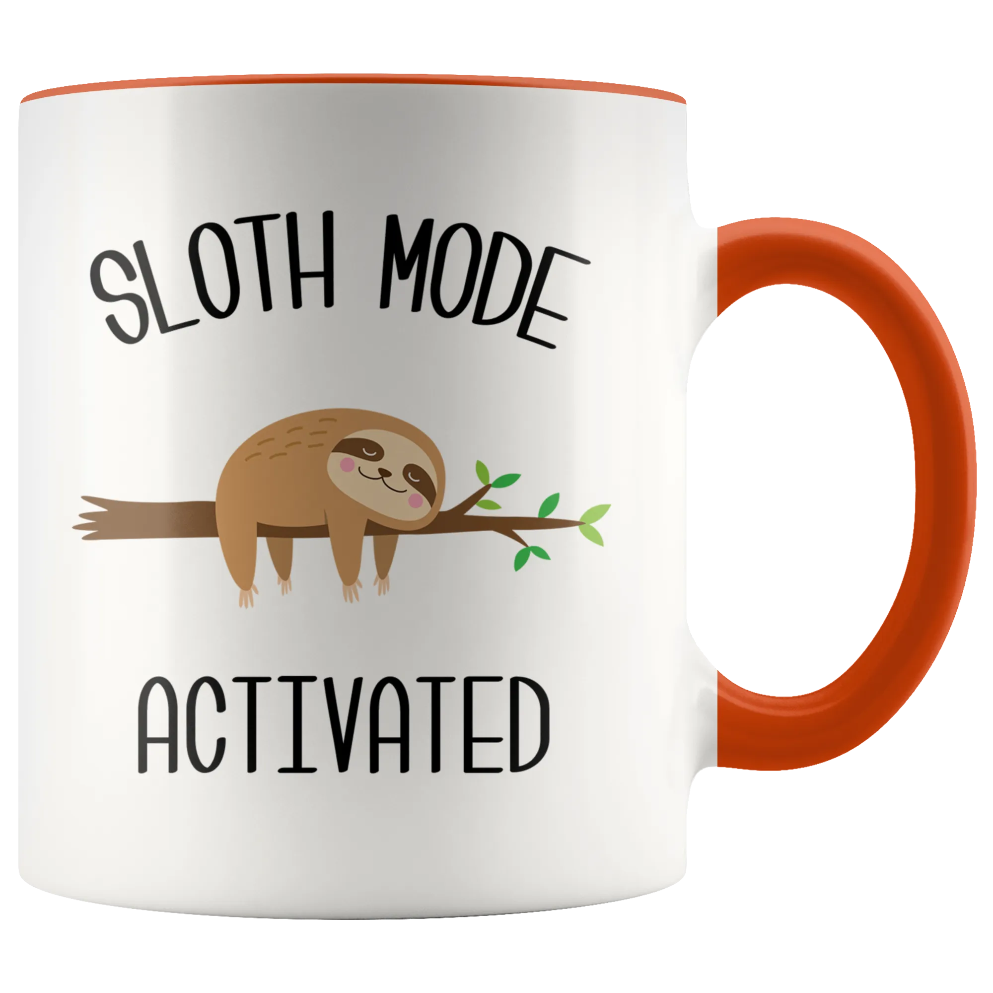 Sloth Mode Activated Mug Cute Sloths Lover Gift Coffee Cup Introvert Gift