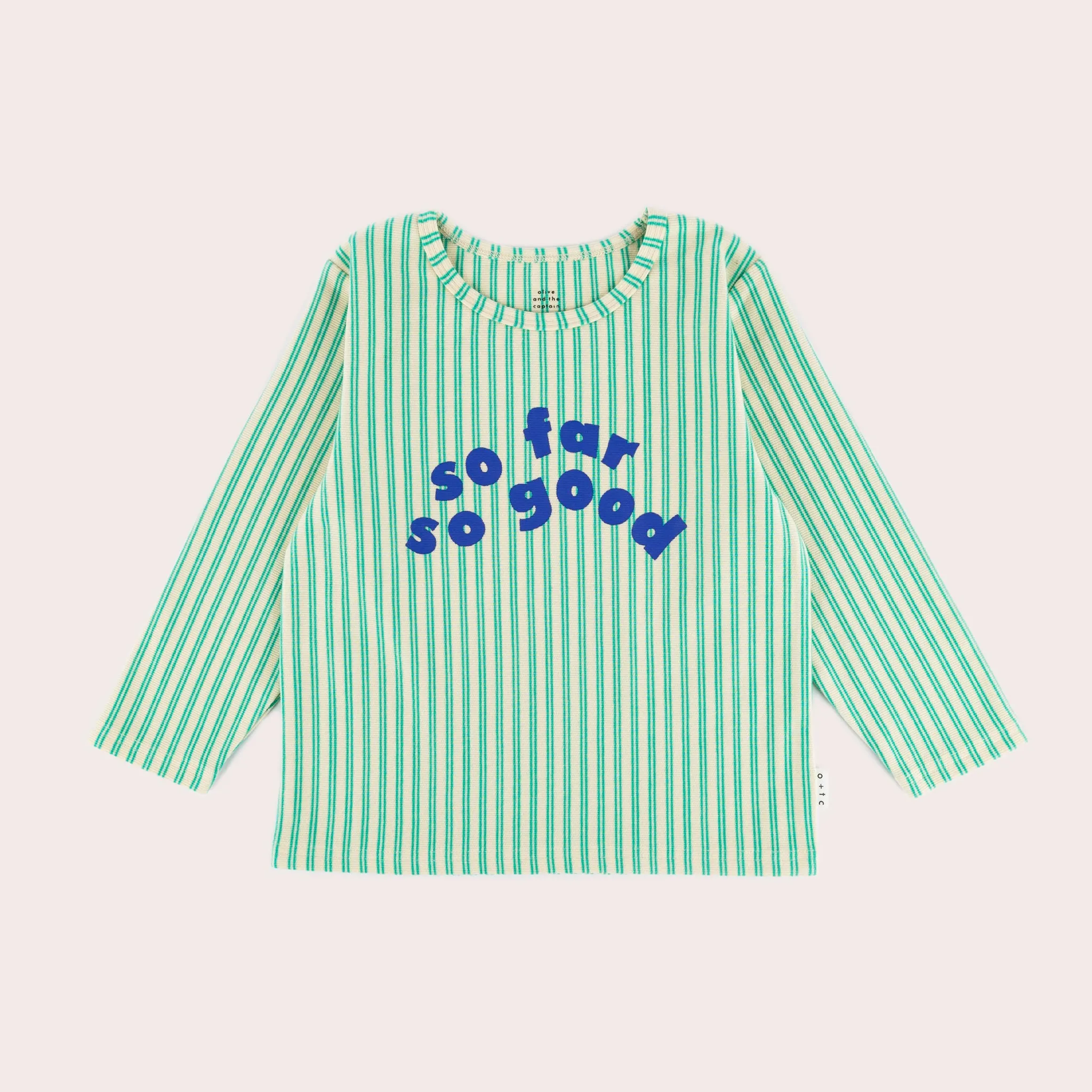 SO FAR SO GOOD LONG SLEEVE TEE