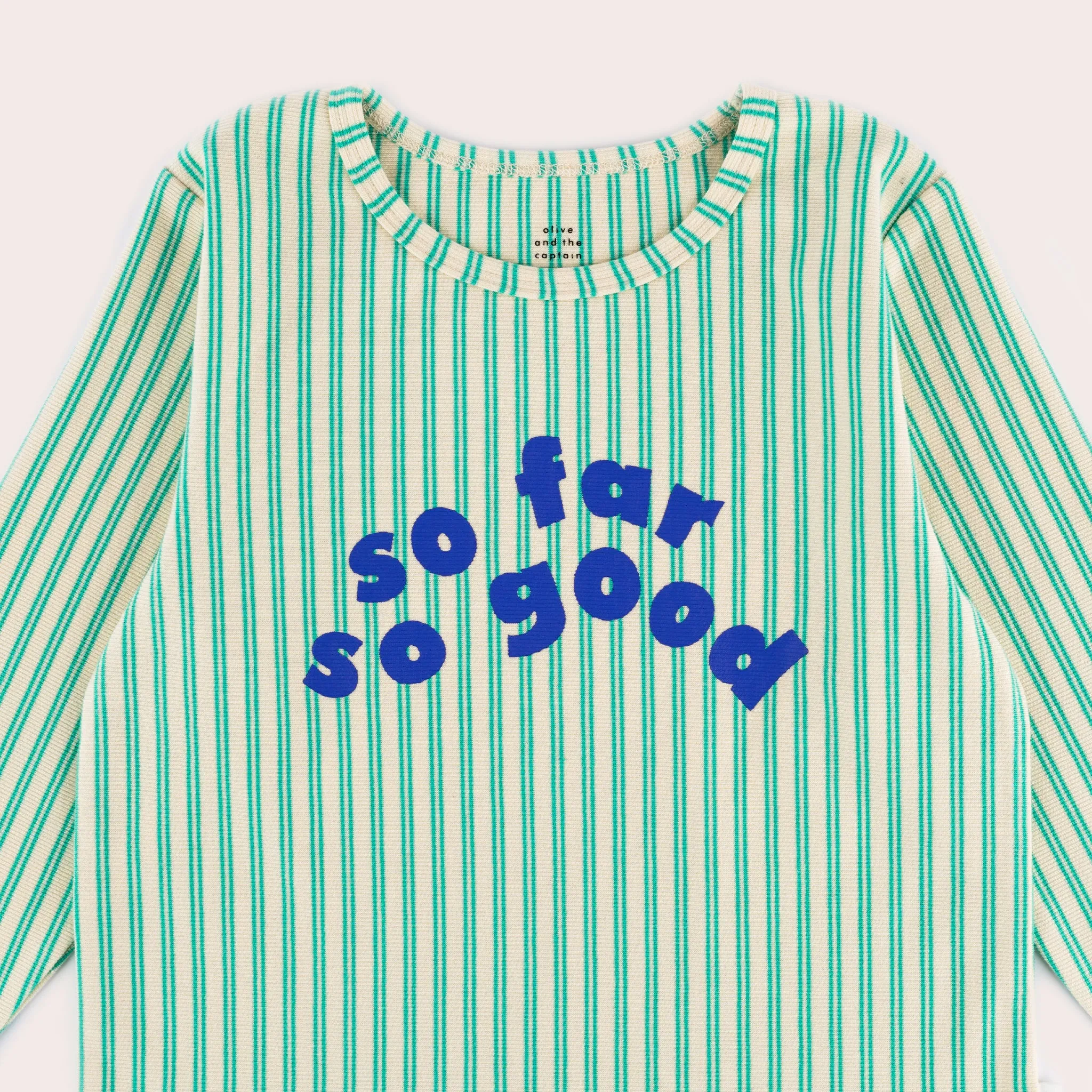 SO FAR SO GOOD LONG SLEEVE TEE