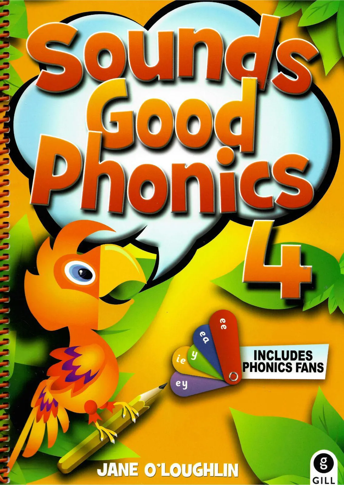 Sounds Good Phonics 4 - Second Class