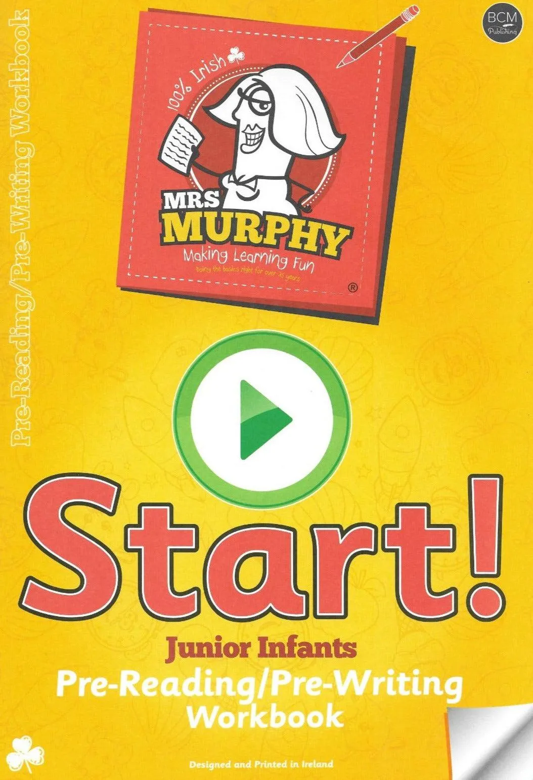 Start! Pre-Reading/Pre-Writing Workbook