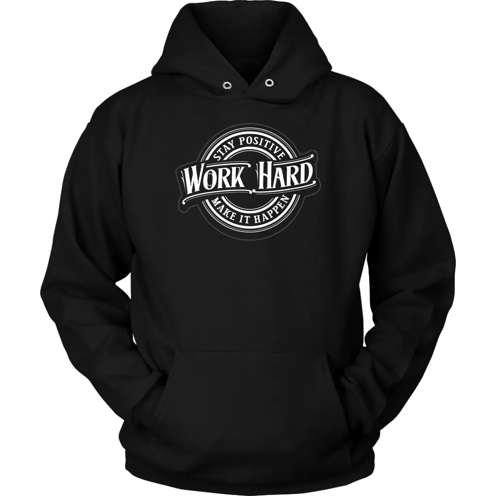Stay Positive, Work Hard, Make It Happen | Women's