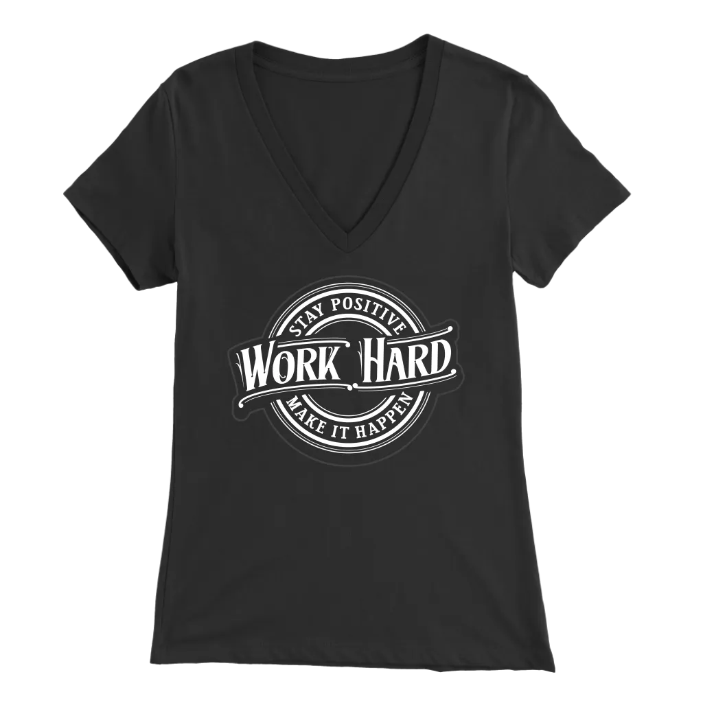 Stay Positive, Work Hard, Make It Happen | Women's