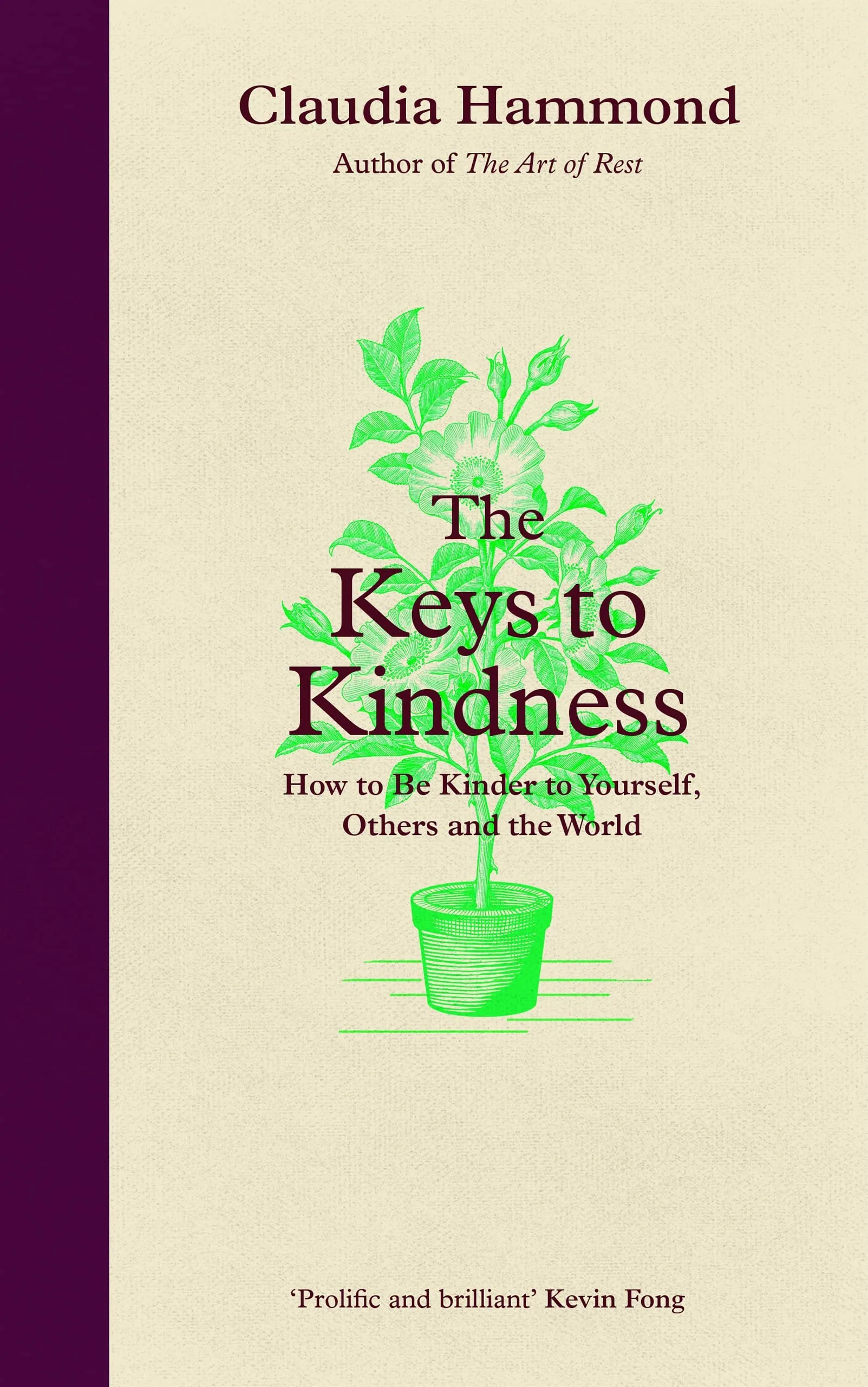 The Keys To Kindness