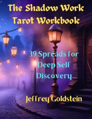 The Shadow Work Tarot Workbook