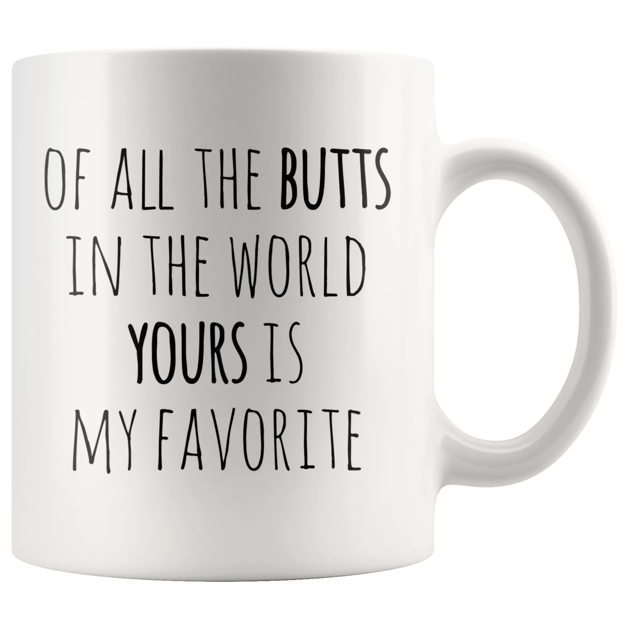 Valentine Gift for Her Funny Mug Wife Gift for Women Girlfriend Gifts Your Butt is My Favorite Coffee Cup 11 oz Red Mug