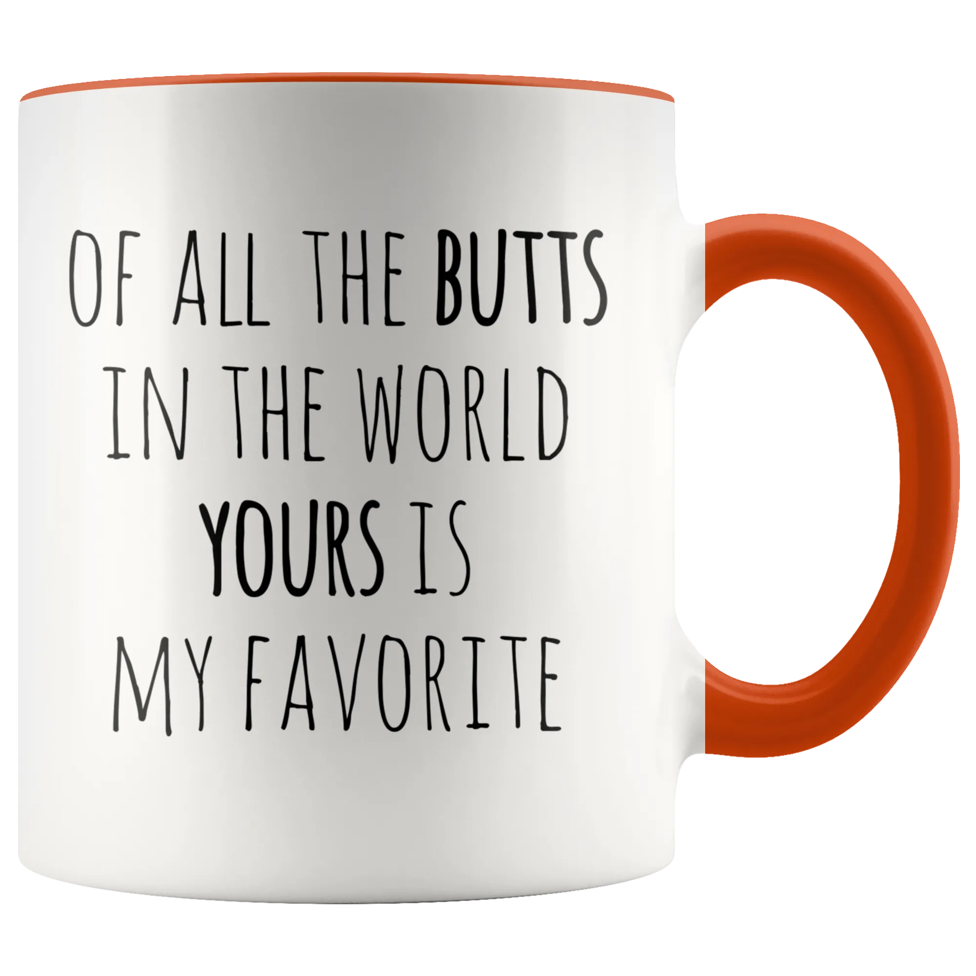 Valentine Gift for Her Funny Mug Wife Gift for Women Girlfriend Gifts Your Butt is My Favorite Coffee Cup 11 oz Red Mug